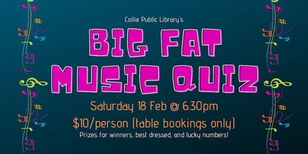 Big Fat Music Qiuz @ Collie Public Library