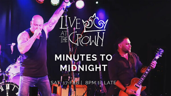 Minutes to Midnight Live at the Crown @ Crown Hotel Collie