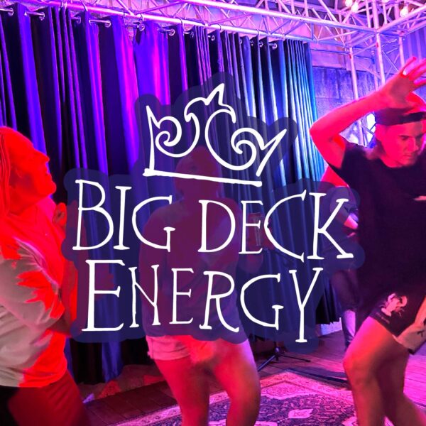 Big Deck Energy @ Crown Hotel Collie