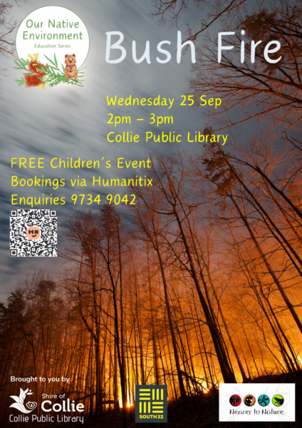 About Bush Fires (Nearer to Nature) @ Collie Public Library